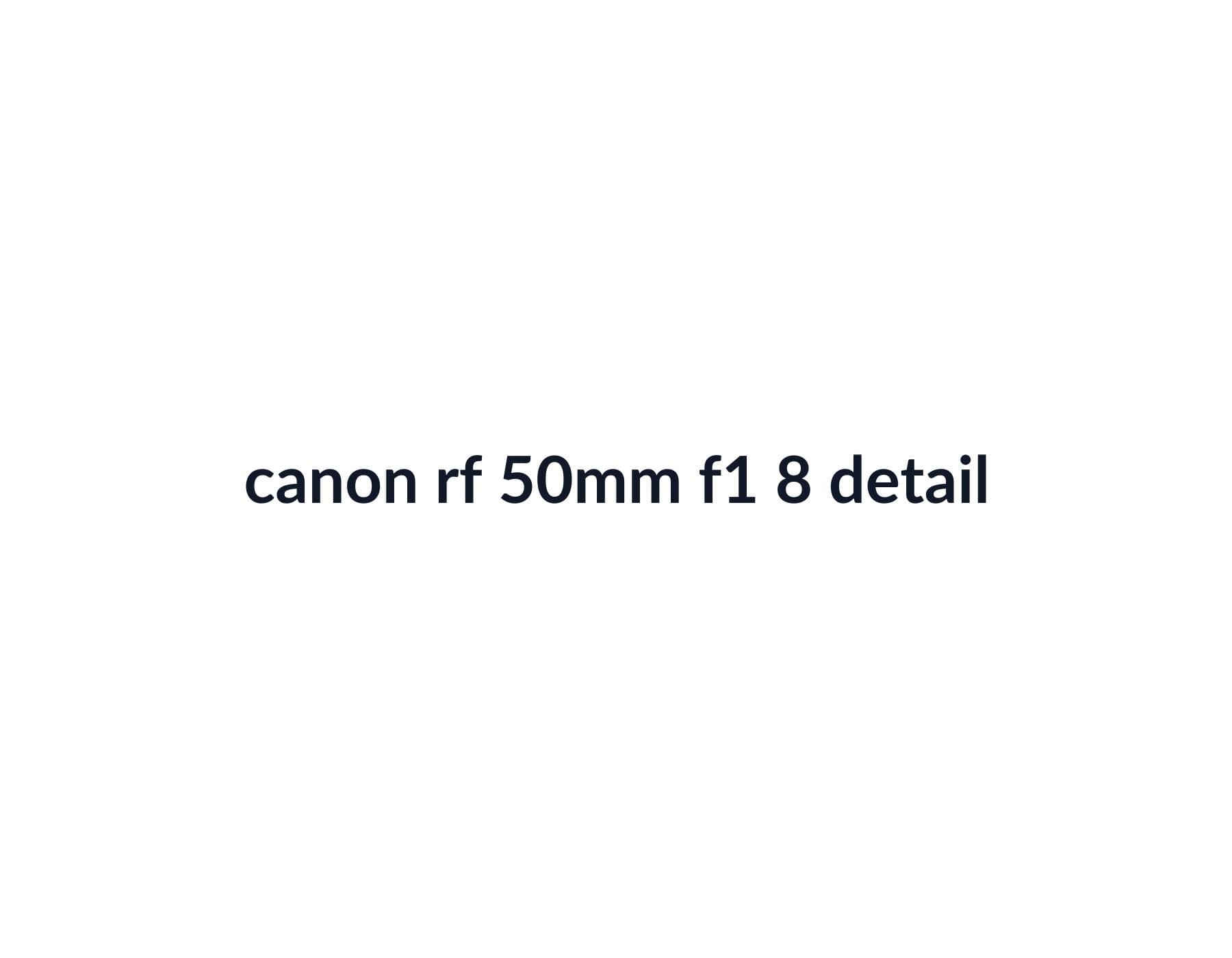 Canon RF 50mm f/1.8 STM image 4
