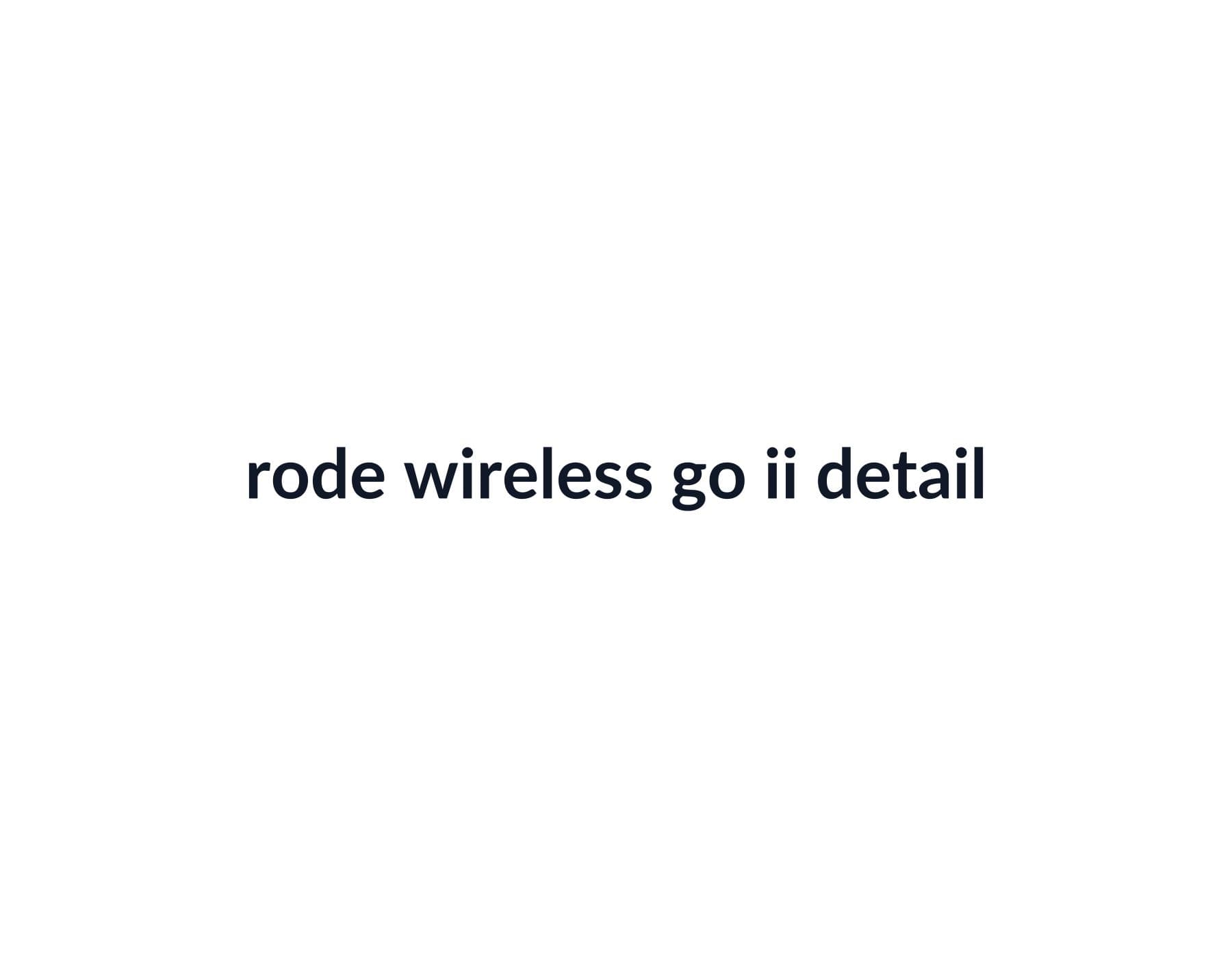 Rode Wireless GO II image 4