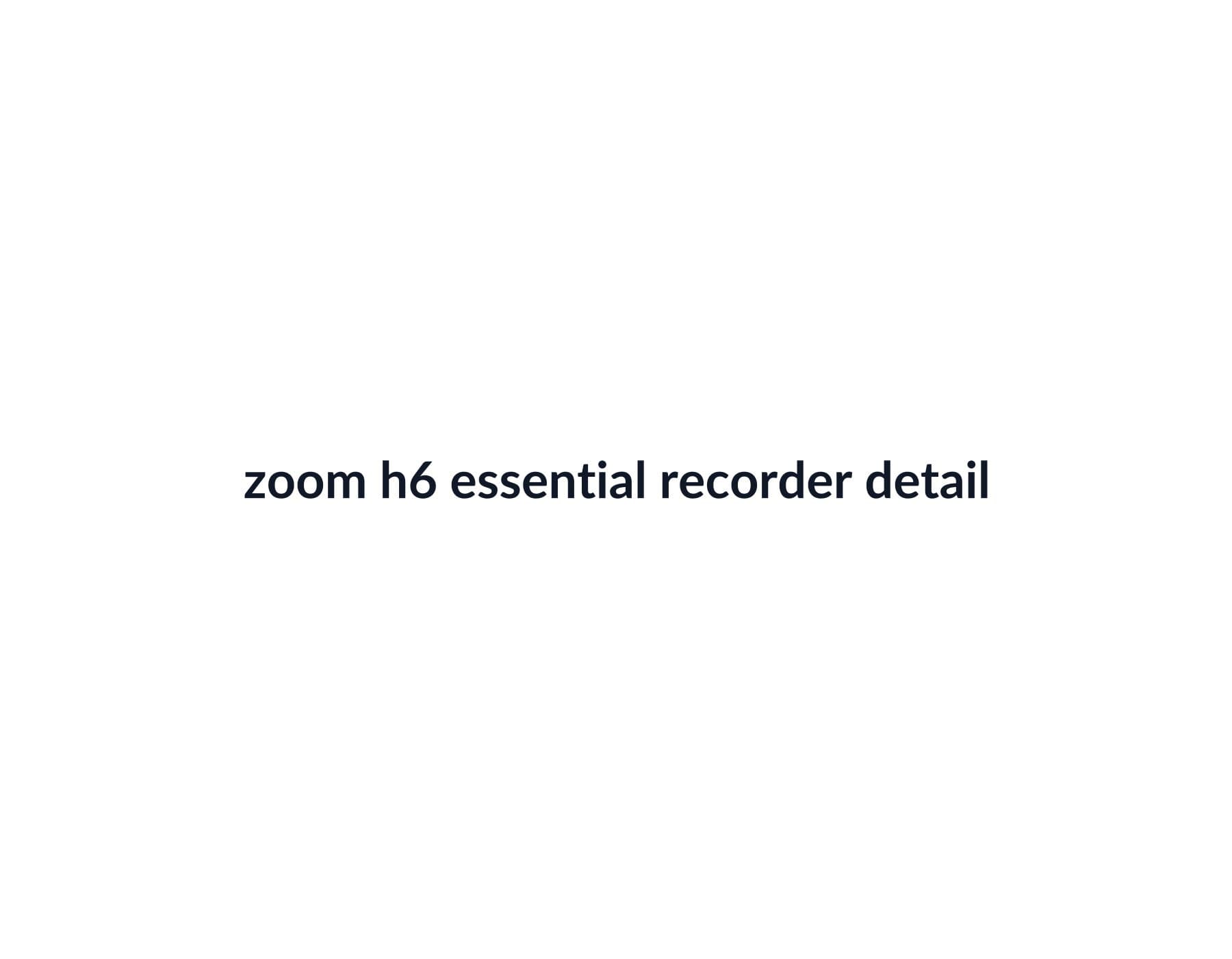 Zoom H6 Essential Recorder image 4